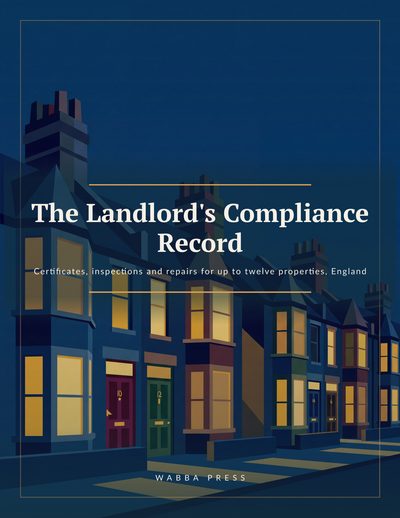 Front cover of The Landlord’s Compliance Record